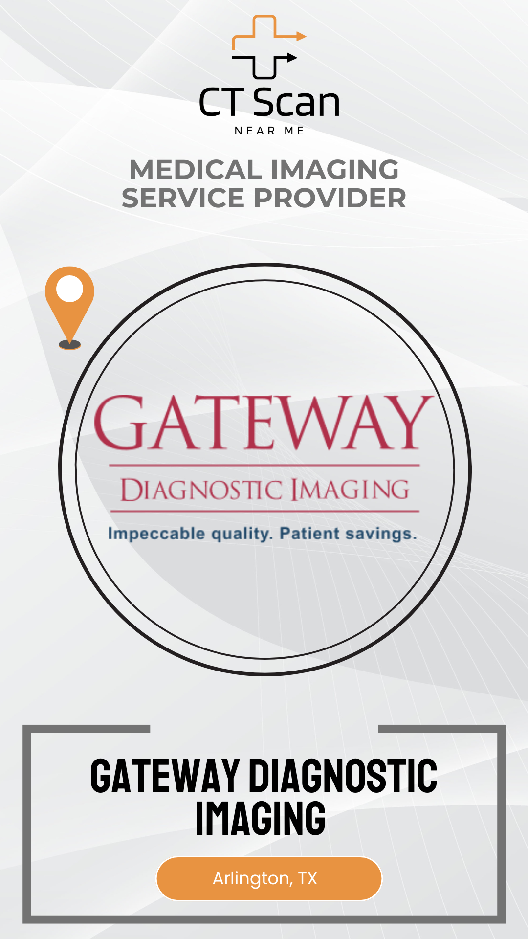 Advertisement for Gateway Diagnostic Imaging with 'CT Scan Near Me' branding on a white background.