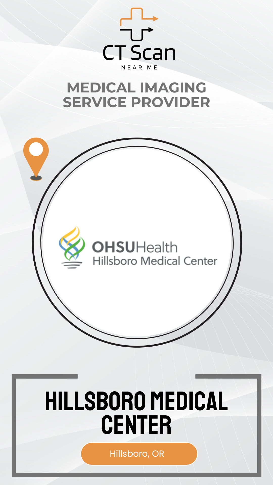 Promotional graphic for OHSUHealth Hillsboro Medical Center, a medical imaging service provider.