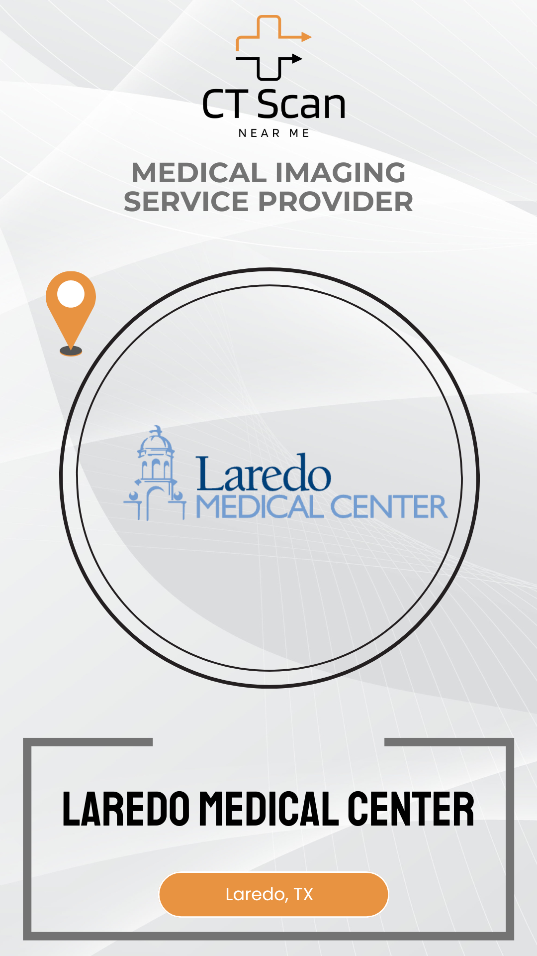 Laredo Medical Center logo on a white background with 'CT Scan Near Me' text.