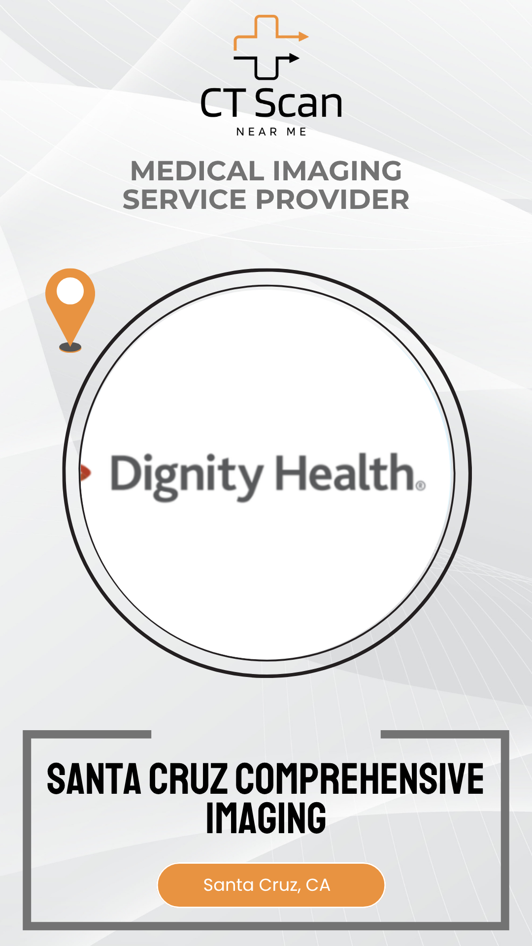 Dignity Health logo on a white background with text about CT scans and imaging services.