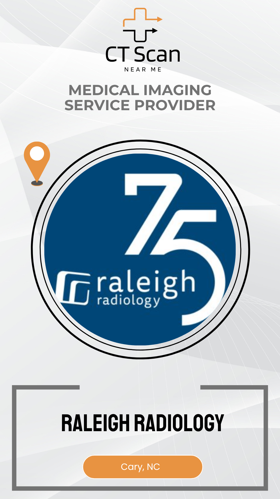 Raleigh Radiology logo celebrating 75 years with a medical imaging service provider label.