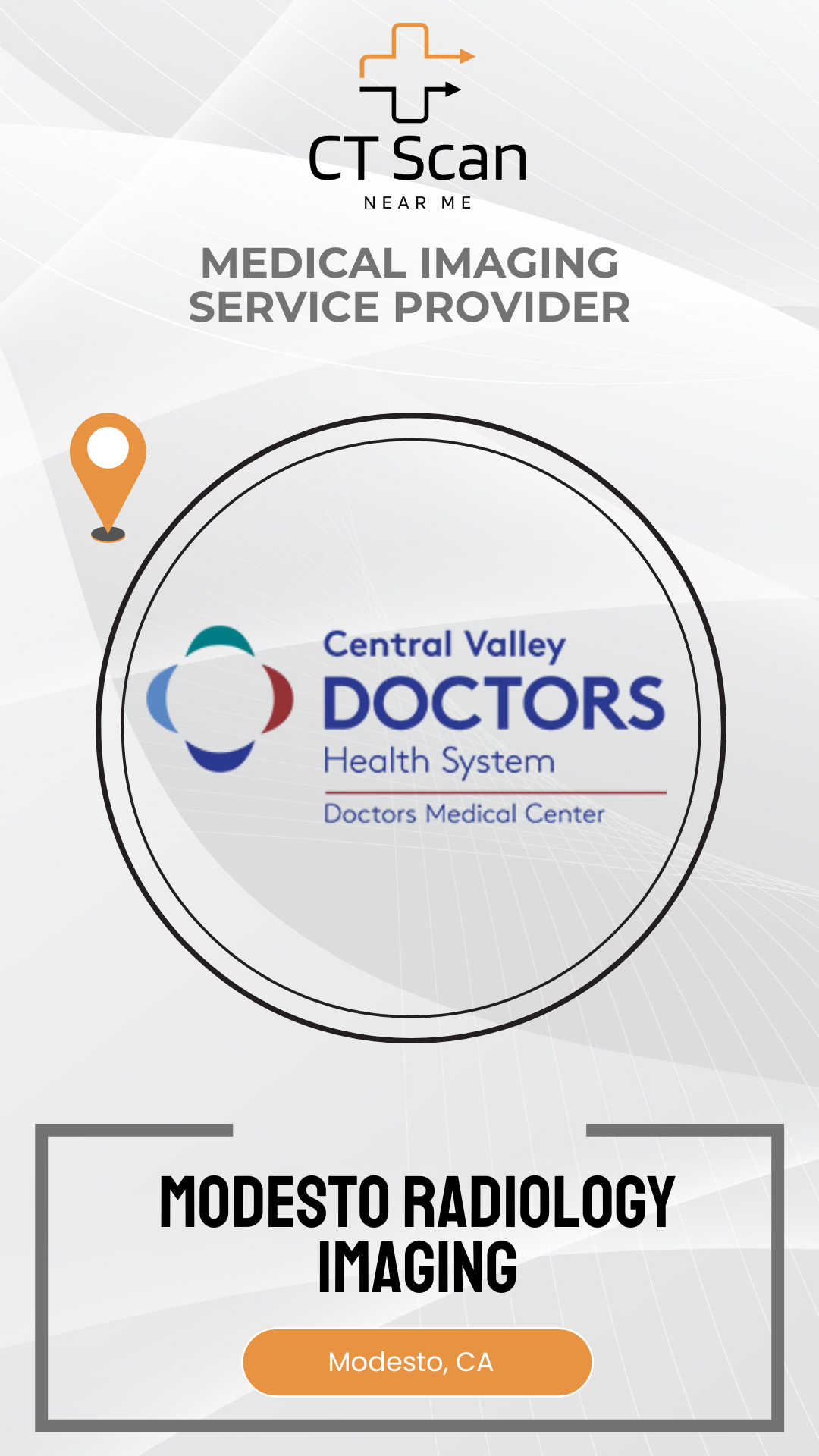 Promotional graphic for Central Valley Doctors Health System's Modesto Radiology Imaging service.