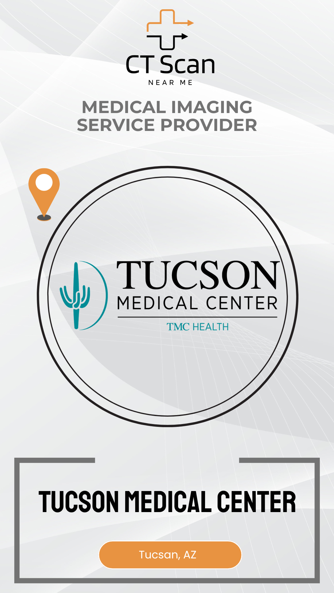 Tucson Medical Center logo on a white background with 'CT Scan Near Me' branding.