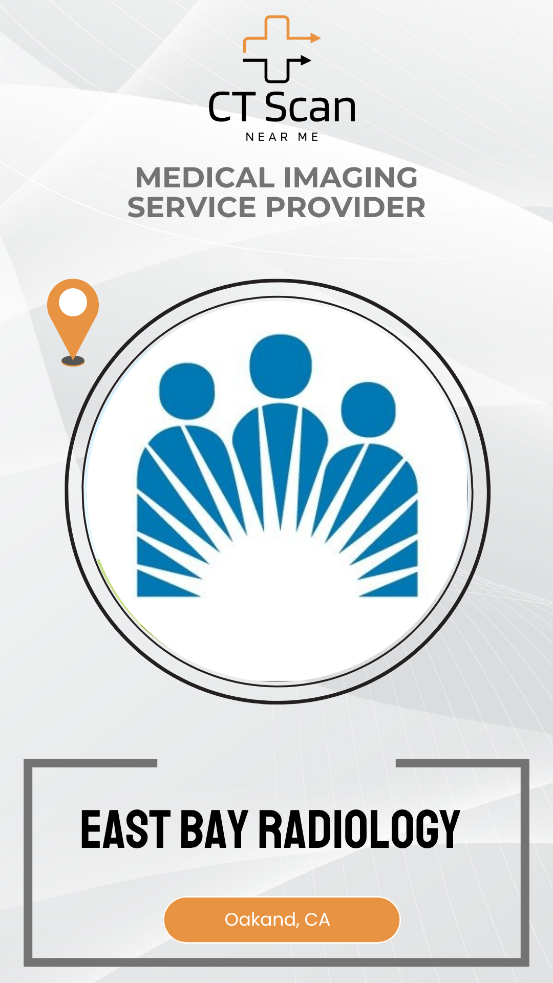 Promotional graphic for East Bay Radiology, a medical imaging service provider in Oakland, CA.