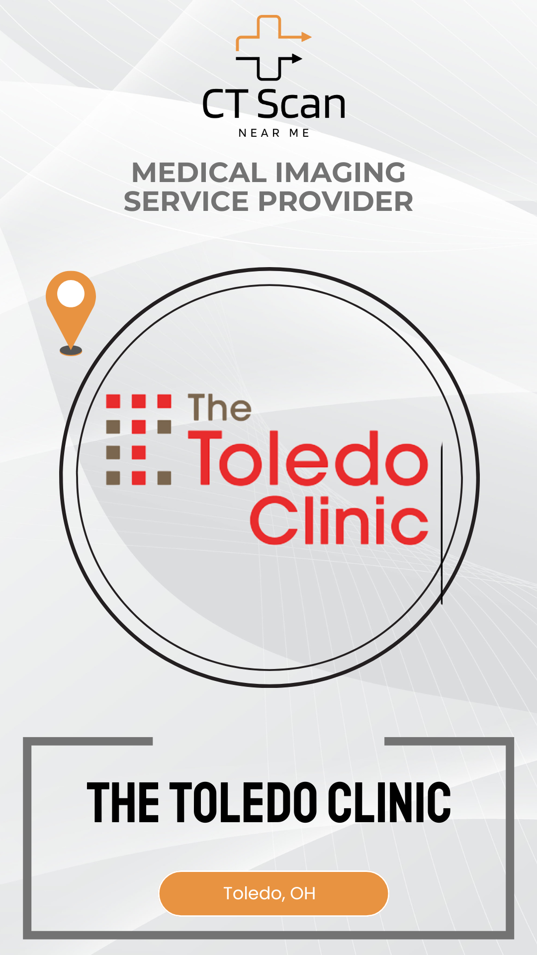 The Toledo Clinic logo on a white background with 'CT Scan Near Me' branding.