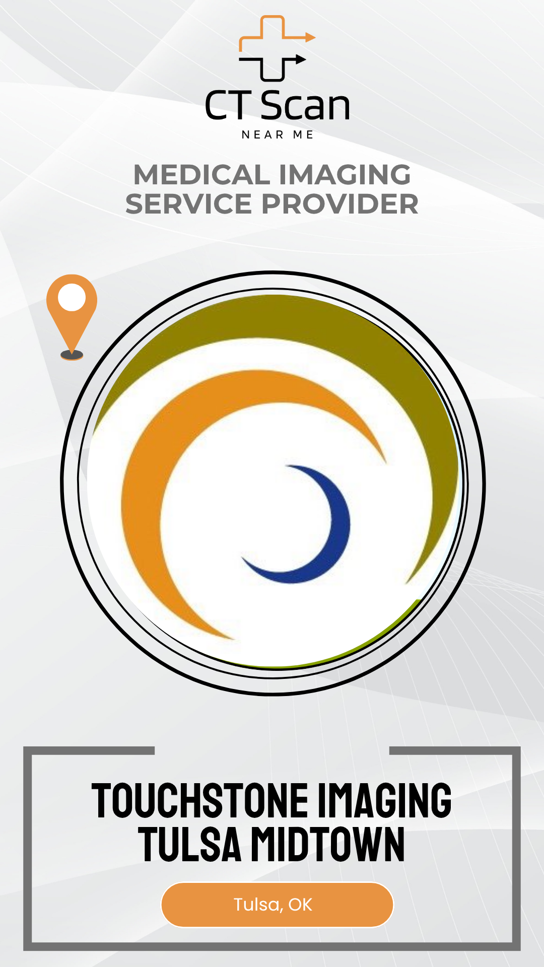 Touchstone Imaging Tulsa Midtown advertisement with CT Scan logo and branding.